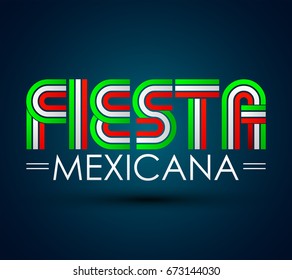 Fiesta Mexicana - Mexican party spanish text, vector design