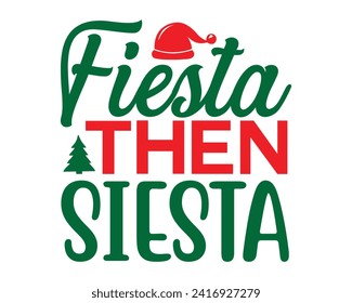 fiesta then siesta 2 design