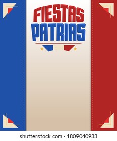 Fiestas Patrias, National Holidays spanish text, Chile theme patriotic celebration banner, Chilean flag color.