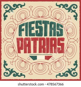 Fiestas Patrias - National Holidays Spanish Text, Mexican Theme Patriotic Celebration Banner.