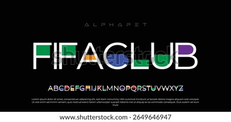 FIFACLUB Modern Bold Sans Serif Font Uppercase   Typography for Sport, Fashion, Tech, Digital and Logo Design, colorful vector illustration, urban style