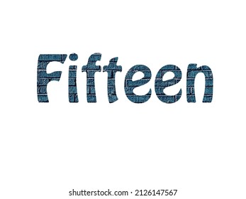 fifteen. Colorful typography text banner. Vector the word fifteen