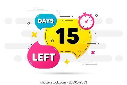 Fifteen days left icon. Countdown number on abstract flow pattern. 15 days to go sign. Count offer date left bubble. Countdown timer with number. Vector