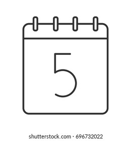 Fifth day of month linear icon. Wall calendar with 5 sign. Thin line illustration. Date contour symbol. Vector isolated outline drawing