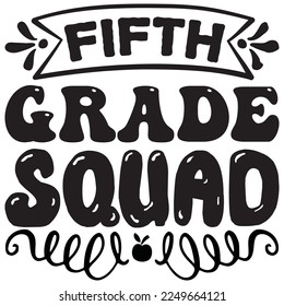 Fifth Grade Squad t-shirt design vector file