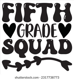 Fifth Grade Squad t-shirt design vector file