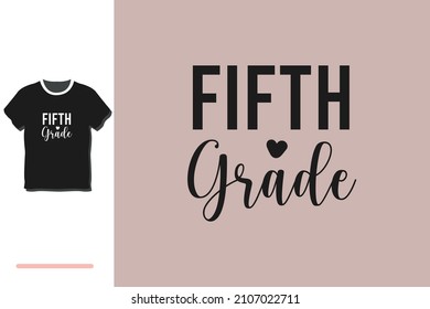 Fifth Grade T Shirt Design