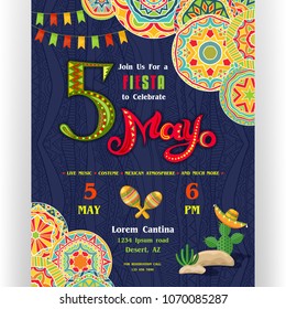 Fifth Mayo fiesta announcing poster template. Text customized for invitation for party. Ornate letters, maracas and cactus in sombrero. Mexican style ornaments for background. Vector illustration.