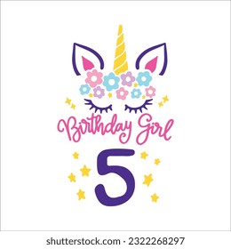 Fifth Unicorn Birthday Svg, 5th unicorn, Unicorn Face Svg, Unicorn, Birthday Girl svg, Birthday Shirt, Gift for Birthday svg,  Cut files Cricut svg