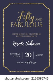 Fifty and Fabulous. Birthday party vector printable invitation card with golden glitter elements. svg