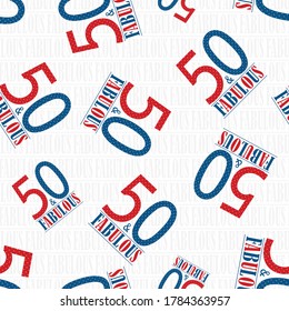 Fifty and fabulous text seamless vector pattern background. Blue red modern style typography on white backdrop with subtle word texture. All over print for birthday or business anniversary concept svg
