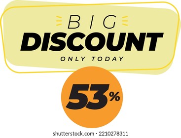 Fifty three 53 percent big discount sale banner label yellow
