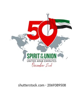 Fifty UAE national day, Spirit of the union. Point map banner with UAE state flag. Illustration of 50 National day United Arab Emirates. Card in honor of the 50th anniversary 2 December 1971 - 2021