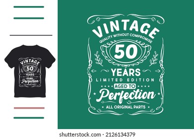 Fifty years birthday t shirt design 