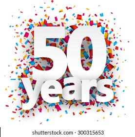 Fifty years paper sign over confetti. Vector holiday illustration. 