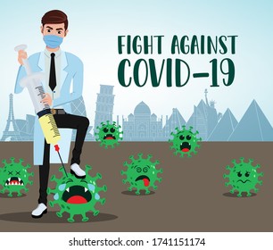 Fight against covid19 vector design. Fight against covid-19 text with medical doctor front liner character injecting coronavirus with vaccine in syringe element for global health protection.