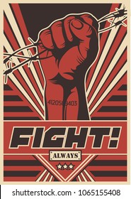 Fight Always! Vector Propaganda Poster. Stylization under the Obey Series of Posters