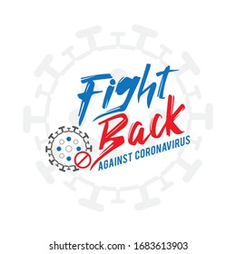 Fight Back Against Cronavirus. Infographic, Logo, Symbol.