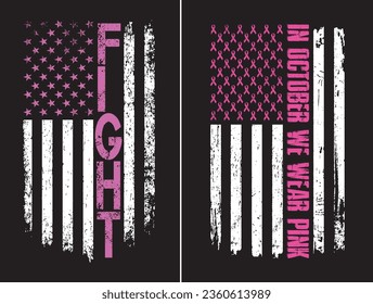 Fight Breast Cancer Awareness. In October We Wear Pink Flag Design