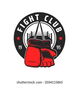 Icono del club de lucha con guantes vectoriales y anillo de lucha o deporte de combate. Boxeo, artes marciales mixtas de la MMA, kickboxing o equipo de combate de lucha libre diseño aislado de placa redonda o emblema