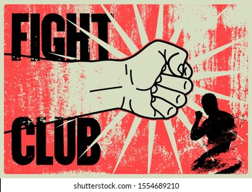 Fight club typographical vintage grunge style poster with hand drawn silhouette of clenched fist. Mixed martial arts concept design template, emblem, label. Retro vector illustration.