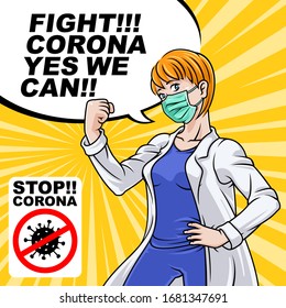 Fight Corona Virus, Yes We Can. Young Female Doctor Confident Raise Arm. Stop Coronavirus, An Invitation For Positive Movements Support Poster. Wuhan China Novel Coronavirus 2019-nCoV Outbreak