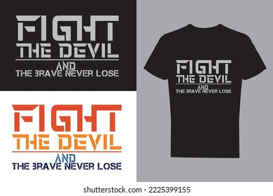 Fight the devil, t shirt template design