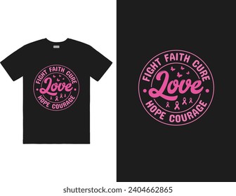 Fight faith cure love hope courage design