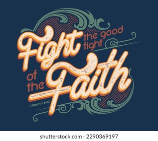 Fight Faith vector design for clothing apparel and more.