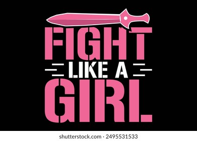 fight like a girl breast cancer t shirt design