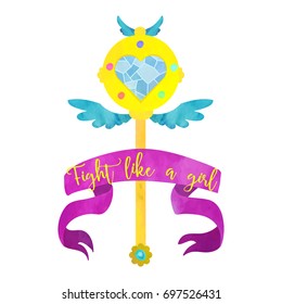 Fight like a girl. Magical wand for evil fighting girl. Poster or t-shirt design. Watercolour imitation.