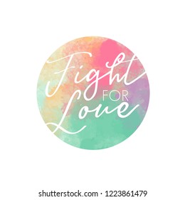 Fight for Love Script Illustration Watercolor