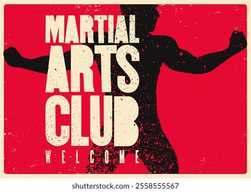 Fight Martial Arts club typographical vintage grunge style poster design with fighter silhouette. Retro vector illustration.