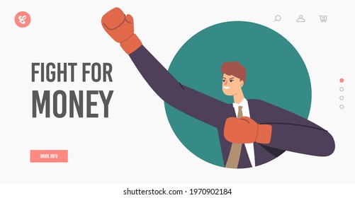 Fight for Money Landing Page Template. Businessman Fighting in Boxing Gloves. Manager Male Character Mortal Combat, Battle. Business Competition, Challenge for Leadership. Cartoon Vector Illustration