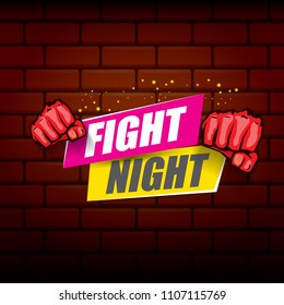 Fight night vector modern poster with text and strong fist. mma, wrestling or fight club emblem design template. fight label isolated on brick wall background