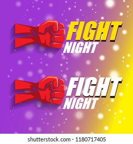 Fight night vector modern poster with text and strong fist. mma, wrestling or fight club emblem design template. fight label isolated on violet background with blur and lights