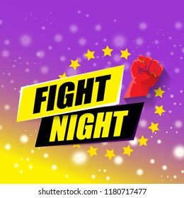 Fight night vector modern poster with text and strong fist. mma, wrestling or fight club emblem design template. fight label isolated on violet background with blur and lights