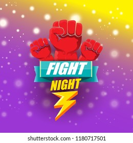 Fight night vector modern poster with text and strong fist. mma, wrestling or fight club emblem design template. fight label isolated on violet background with blur and lights