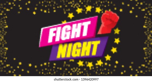 Fight night vector modern poster with text and strong fist. mma, wrestling or fight club emblem design template. fight label isolated on horizontal black sky with stars banner background 