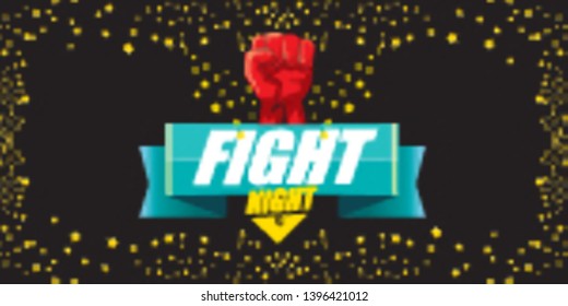 Fight night vector modern poster with text and strong fist. mma, wrestling or fight club emblem design template. fight label isolated on horizontal black sky with stars banner background 