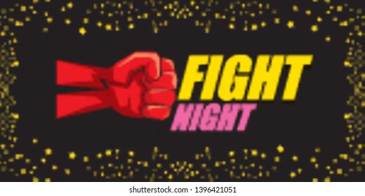 Fight night vector modern poster with text and strong fist. mma, wrestling or fight club emblem design template. fight label isolated on horizontal black sky with stars banner background 