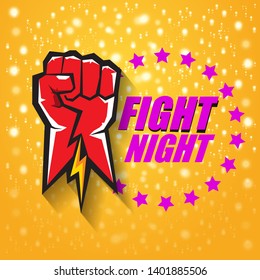 Fight night vector modern poster with text and strong fist. mma, wrestling or fight club emblem design template. fight label isolated on orange background with stars and lights 