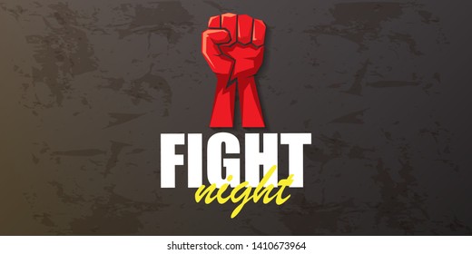 Fight night vector modern poster with text and strong fist. mma, wrestling or fight club emblem design template. fight label isolated on grunge grey wall banner background