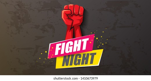 Fight night vector modern poster with text and strong fist. mma, wrestling or fight club emblem design template. fight label isolated on grunge grey wall banner background
