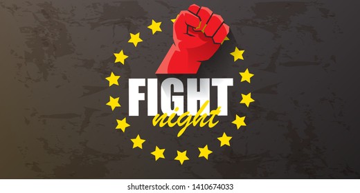 Fight night vector modern poster with text and strong fist. mma, wrestling or fight club emblem design template. fight label isolated on grunge grey wall banner background