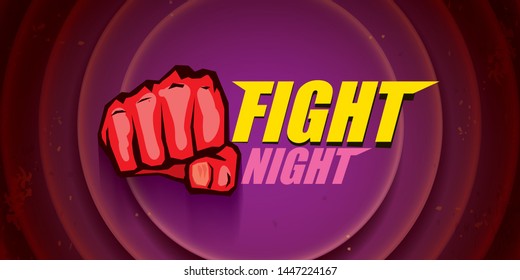 Fight night vector modern poster with text and strong fist. mma, wrestling or fight club emblem design template. fight label isolated on on violet background 