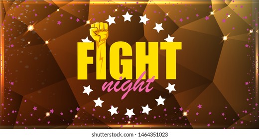 Fight night vector modern poster with text and strong fist. mma, wrestling or fight club emblem design template. fight label isolated on golden crystal banner background