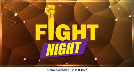 Fight night vector modern poster with text and strong fist. mma, wrestling or fight club emblem design template. fight label isolated on golden crystal banner background