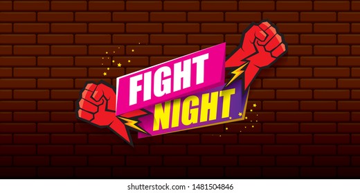 Fight night vector modern poster with text and strong fist. mma, wrestling or fight club emblem design template. fight label isolated on grunge red brick wall banner background