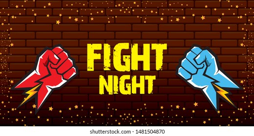 Fight night vector modern poster with text and strong fist. mma, wrestling or fight club emblem design template. fight label isolated on grunge red brick wall banner background